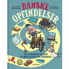 Danske opfindelser. Fra burgeren og LEGO til højtaleren og håndbold Sofie Maria Brand 9788702351842