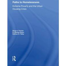 Paths To Homelessness Doug A Timmer 9780367282370 (Indbundet, 2020)