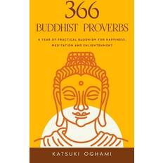 366 Buddhist Proverbs Katsuki Ohgami 9781670049490 (Hæftet)