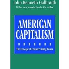 American Capitalism John Galbraith 9781138518735 (Indbundet)