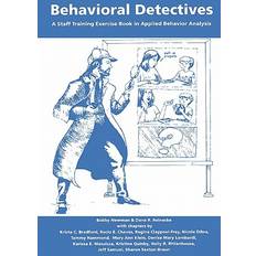 Books Behavioral Detectives: A Staff Training Exercise Book in Applied Behavior Analysis