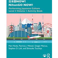 NOW! NihonGO NOW! Mari Noda 9781138305328 (Hæftet)