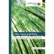 Life, Love and Fury Jessica Lee Gerlemann 9786139424184 (Hæftet)