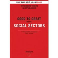 Good To Great And The Social Sectors