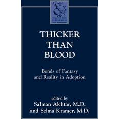 Thicker Than Blood by Selma Kramer