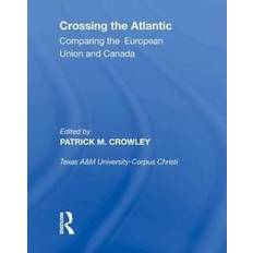 Crossing the Atlantic 9780815388357 (Indbundet, 2017)