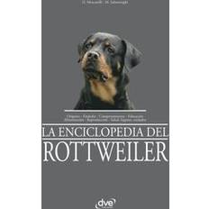 La enciclopedia del rottweiler