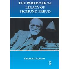 The Paradoxical Legacy of Sigmund Freud Frances Moran 9780367328429 (Indbundet)