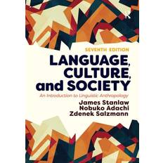 Culture Books Language, Culture, and Society James Stanlaw 9780367319359