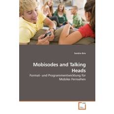 Bücher Brix, S: Mobisodes and Talking Heads