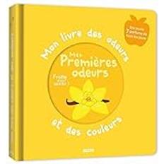 Livres Mon Livre Des Odeurs Et Des Couleurs Mes Premiãres Odeurs