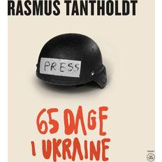 65 DAGE I UKRAINE Rasmus Tantholdt