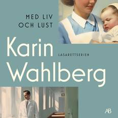 Svenska Ljudböcker Med liv och lust (Ljudbok, MP3, 2024)