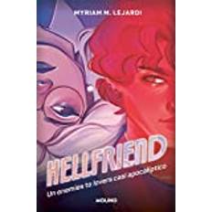 Hellfriend: Un enemies to lovers casi apocalíptico