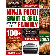 Ninja Foodi Smart XL Grill Cookbook for Family Peter Moore 9781954294059