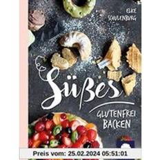 Süßes glutenfrei backen