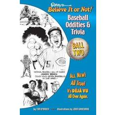 Ripley's Believe It or Not! Baseball Oddities & Trivia Ball Two! Tim O'Brien 9781609911713