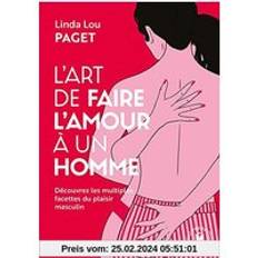 Livres L'art de faire l'amour à un homme