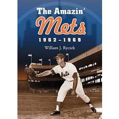 Amazin' Mets, 1962-1969