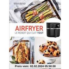 Livres Airfryer Le robot qui cuit tout