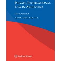 Private International Law in Argentina Adriana Dreyzin De Klor 9789041182685