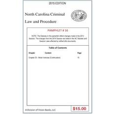 North Carolina Criminal Law and Procedure-Pamphlet 16 Tony Rivers Sr 9781502485175