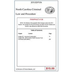 North Carolina Criminal Law and Procedure-Pamphlet 38 Tony Rivers Sr 9781502913593