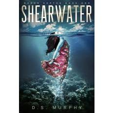 Shearwater, Part One D S Murphy 9781523329496