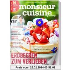 Monsieur Cuisine by mein Zaubertopf 03/22 Rezepte für Monsieur Cuisine -Süße Erdbeerzeit Spargel Express Küche Connect & Plus: und 70 weitere superköstliche Rezepte