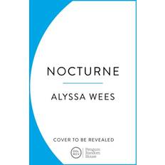 Nocturne: A fantasy romance fairy tale ret. Alyssa Wees