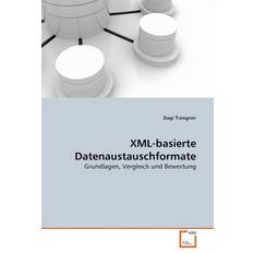 Troegner Dagi: XML-basierte Datenaustauschformate