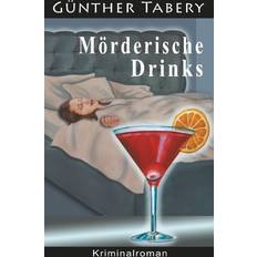 Mörderische Drinks