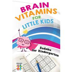 Brain Vitamins for Little Kids Sudoku for Kindergarten (Paperback) (Paperback)