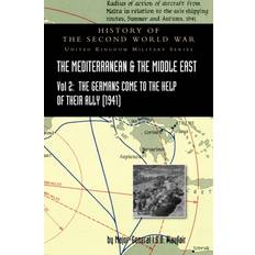 Mediterranean and Middle East Volume II The Germans Come to the Help of Their Ally (1941) History of the Second World War: United Kingdom Military Series Official Campaign History (Hardcover) (Hardcover)