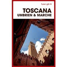 Turen går til Toscana Umbrien & Marche (Häftad, 2024)