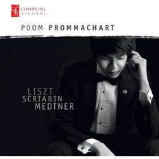 Poom Prommachart Spielt Liszt, Scriabin & Medtner (CD)