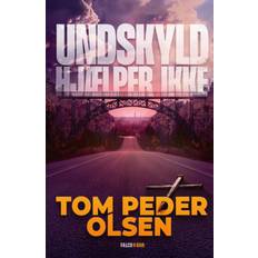 Undskyld hjælper ikke (E-bog)