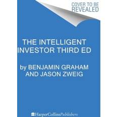 The intelligent investor The Intelligent Investor, 3rd Ed (Inbunden, 2024)