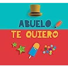 Abuelo, te quiero: Un regalo para abuelos: un libro personalizable, un recuerdo memorable para el niño y su abuelo. Regalo original para abuelos. Libro para rellenar (Häftad)