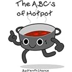 The ABC's to Hotpot Zenith Lyon Chance 9798424357152