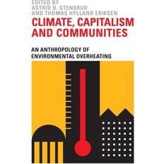 Climate, Capitalism and Communities 9780745339573 (Indbundet)