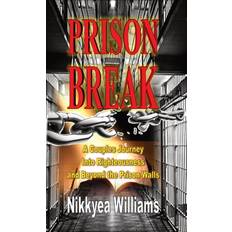 Prison Break Nikkyea Williams 9798869099990