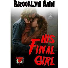 His Final Girl Brooklyn Ann 9781948029889