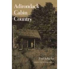 Adirondack Cabin Country (Paperback)