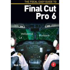 Focal Easy Guide to Final Cut Pro 6 (Häftad)