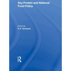 Soy Protein And National Food Policy (Hardcover, 2020)