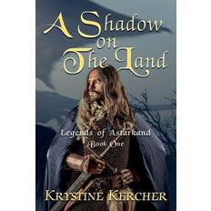 A Shadow on The Land Krystine Kercher 9781482624779 (Hæftet)