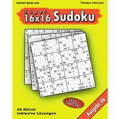 16x16 Super-Sudoku Ausgabe 06: 16x16 Sudoku mit Zahlen und Lösungen, Ausgabe 06 (Häftad)