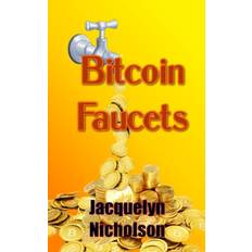 Bitcoin Faucets