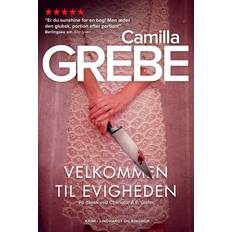 Velkommen til evigheden Camilla Grebe 9788711996928 (E-bog)